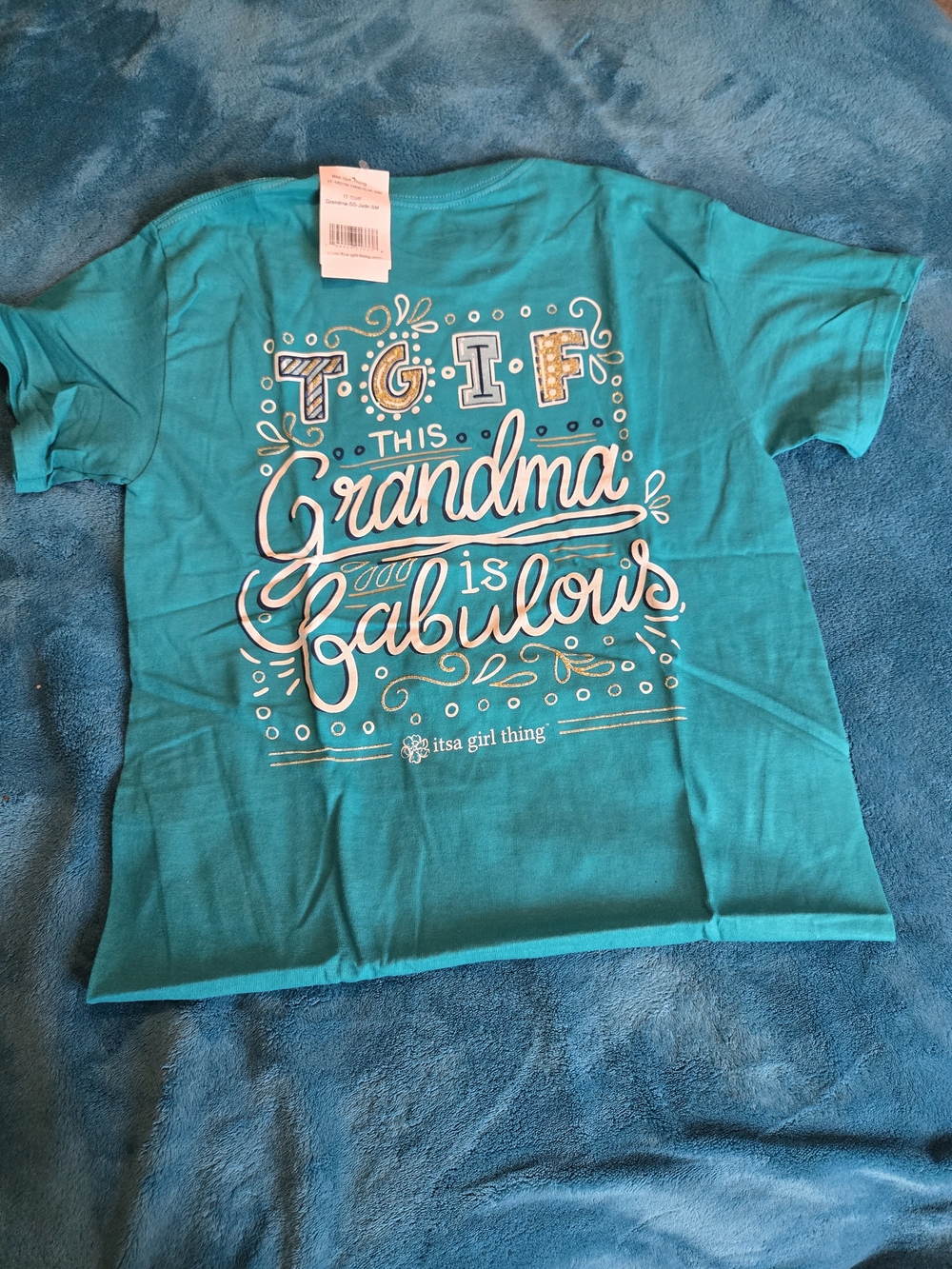 NWT This Grandma Is Fabulous TGIF Tee